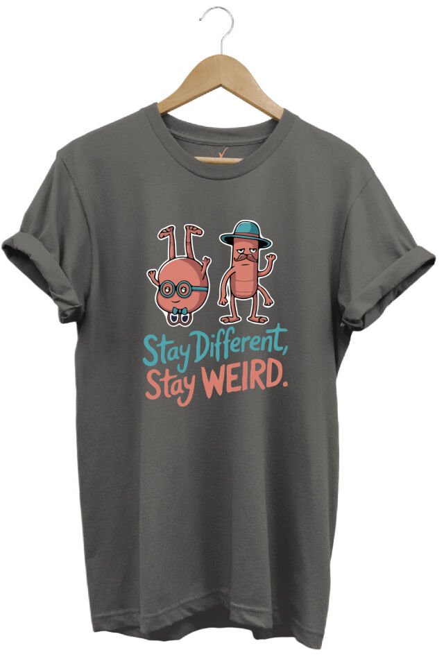 Stay Different Stay Weird Sevimli Şık Tasarım Baskılı %100 Pamuk Bisiklet Yaka Regular Fit T-Shirt Gri - XL