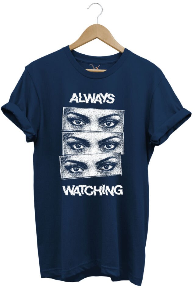Unisex Streetwear Always Watching Baskılı Şık Tasarımlı %100 Pamuk Bisiklet Yaka Siyah T-shirt Lacivert - XL