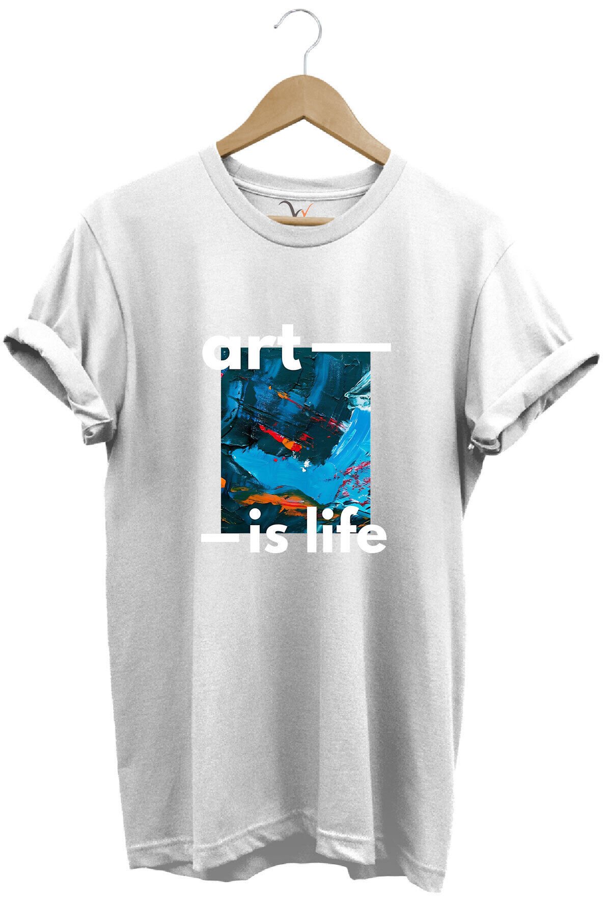 Sanatsal Renkli Tasarım Baskılı Art is Life Yazılı %100 Pamuk Regular Fit Unisex T-Shirt Beyaz - S